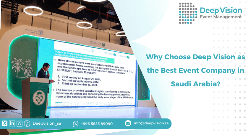 Why Choose Deep Vision as the Best Event Company in Saudi Arabia