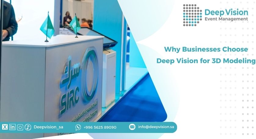 Why Businesses Choose Deep Vision for 3D Modeling