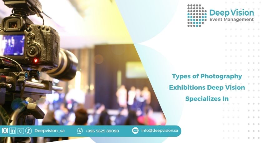 Types of Photography Exhibitions Deep Vision Specializes In