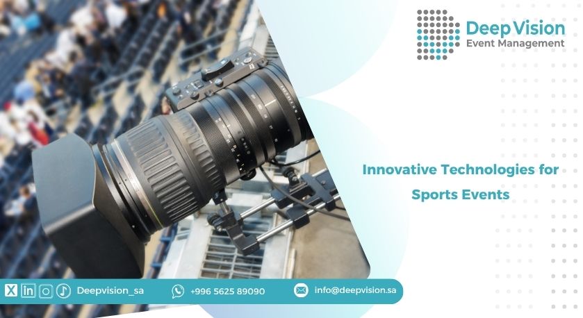 Innovative Technologies for Sports Events