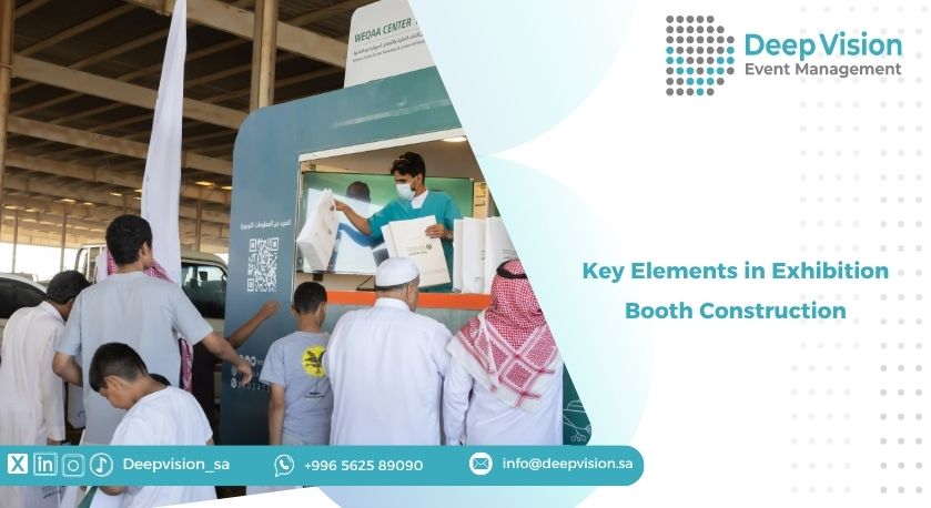 Key Elements in Exhibition Booth Construction