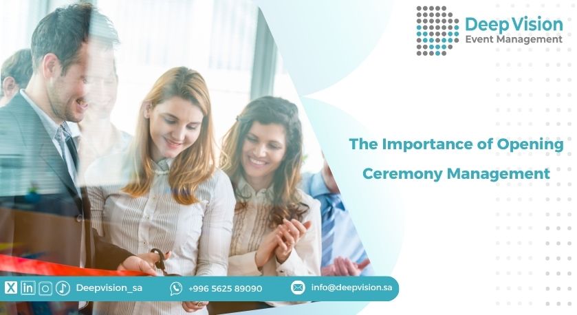 The Importance of Opening Ceremony Management