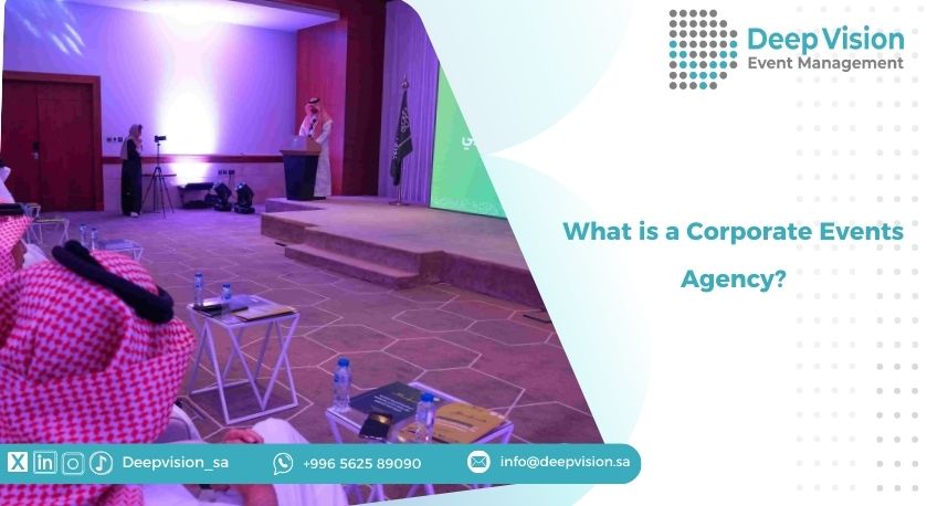 What is a Corporate Events Agency?