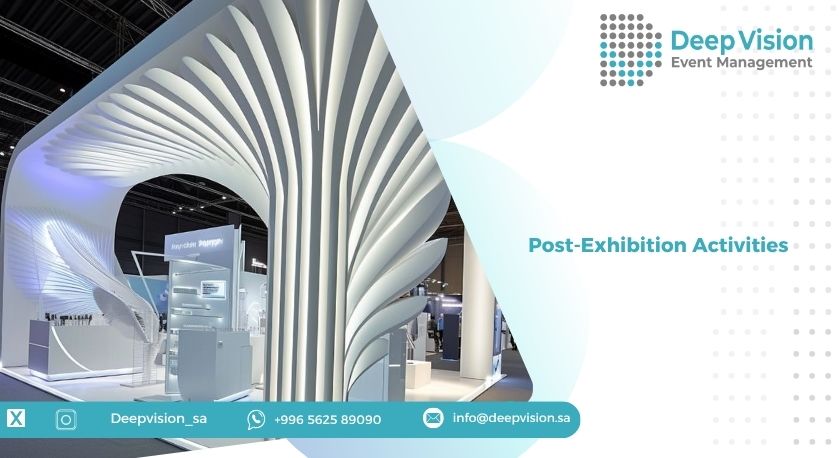 Post-Exhibition Activities