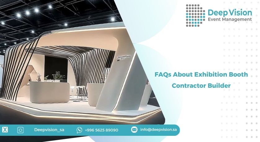 FAQs About Exhibition Booth Contractor Builder